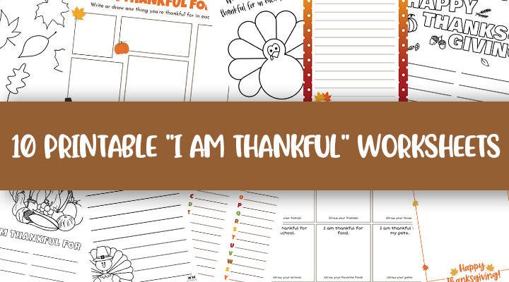 Printable-I-Am-Thankful-Worksheets-Feature-Image