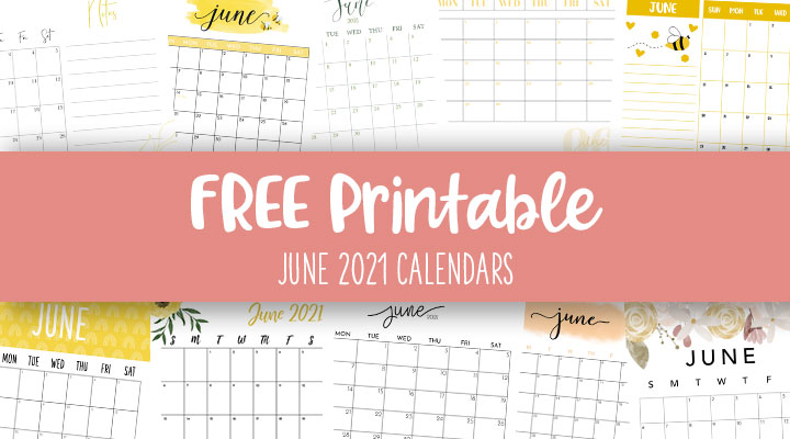 june 2021 calendars 15 free printables printabulls