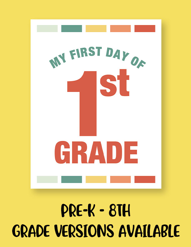 Printable-First-Day-of-School-Sign-Set-18