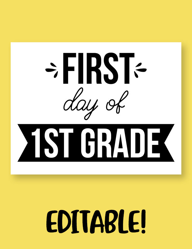 Printable-First-Day-of-School-Sign-Set-35-Editable