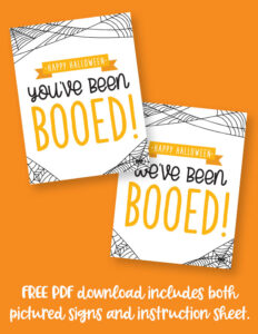 Booed Signs - 25 FREE You've & We've Been Booed Printables | Printabulls