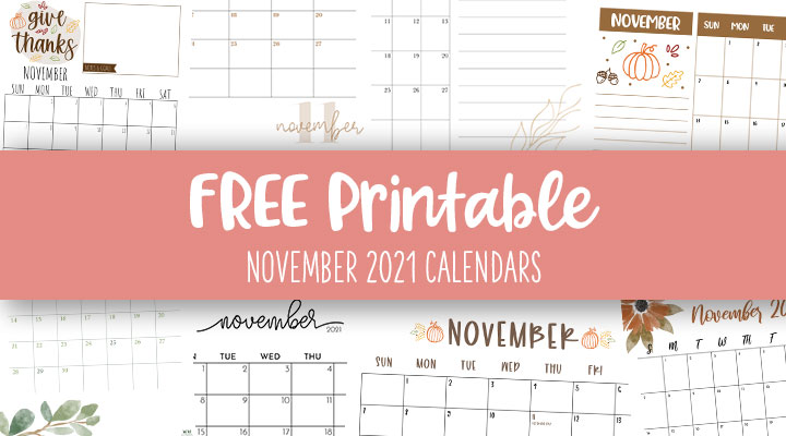 Printable-November-2021-Calendars-Feature-Image