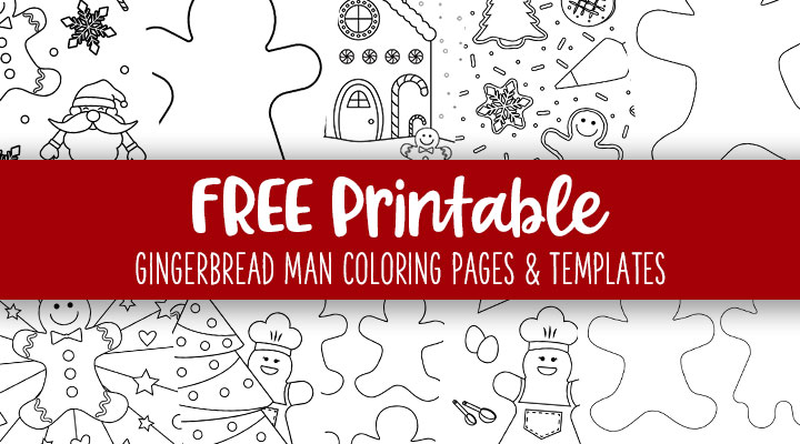 Printable-Gingerbread-Man-Coloring-Pages-&-Templates-Feature-Image