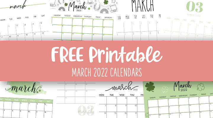 Printable-March-2022-Calendars-Feature-Image