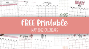 Printable-May-2022-Calendars-Feature-Image