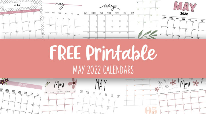 Free Printable May 2022 Calendar May 2022 Calendars - 25 Free Printable Calendars | Printabulls