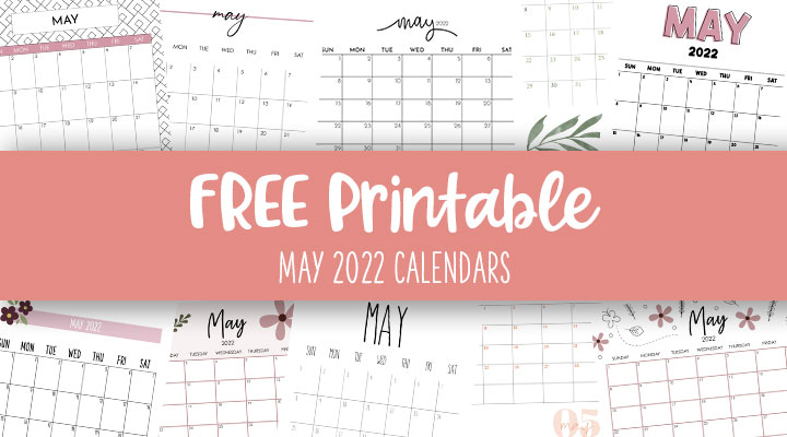 may 2022 calendars 25 free printable calendars printabulls