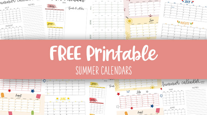 2022 summer calendars 15 free printables printabulls