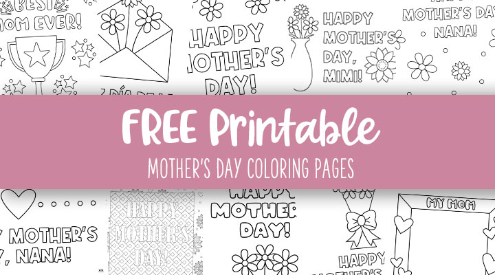 Printable-Mother’s-Day-Coloring-Pages-Feature-Image