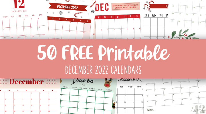 december 2022 calendars 50 free printables printabulls