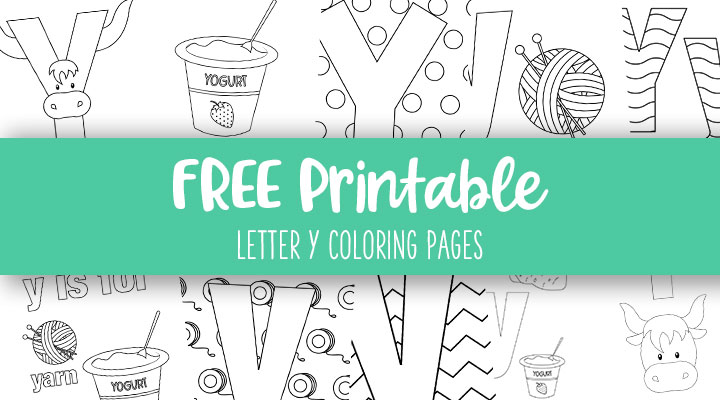 Letter Y Coloring Pages - 15 Free Pages | Printabulls