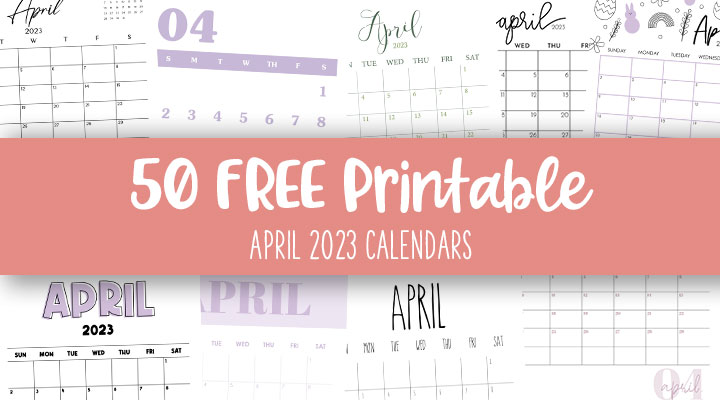 Printable-April-2023-Calendars-Feature-Image