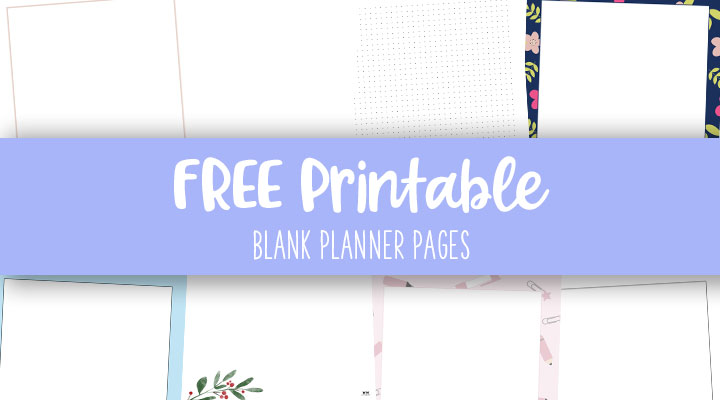 Printable-Blank-Planner-Pages-Feature-Image