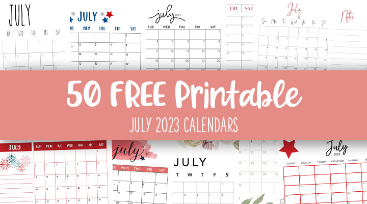 Printable-July-2023-Calendars-Feature-Image