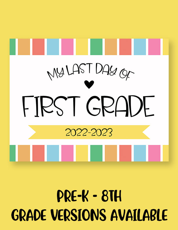 Printable-Last-Day-of-School-Sign-Set-19-2023