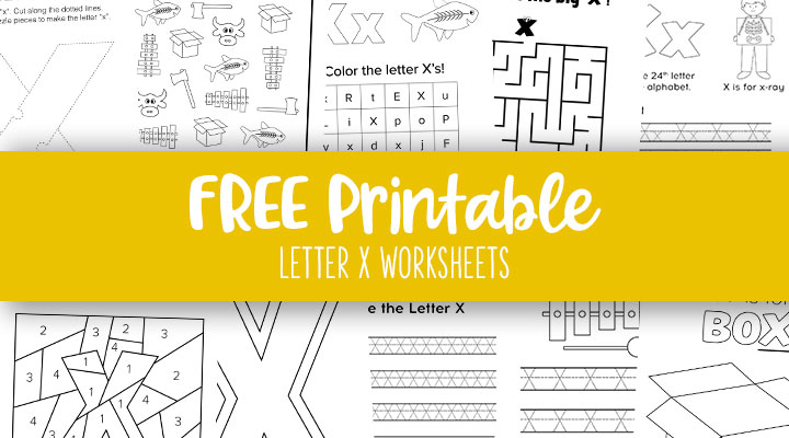Printable-Letter-X-Worksheets-Feature-Image