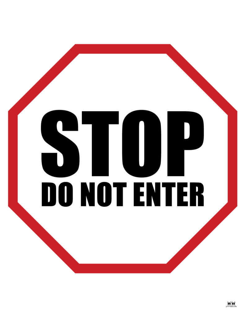 Do Not Enter Signs - 15 Free Printable Signs | Printabulls