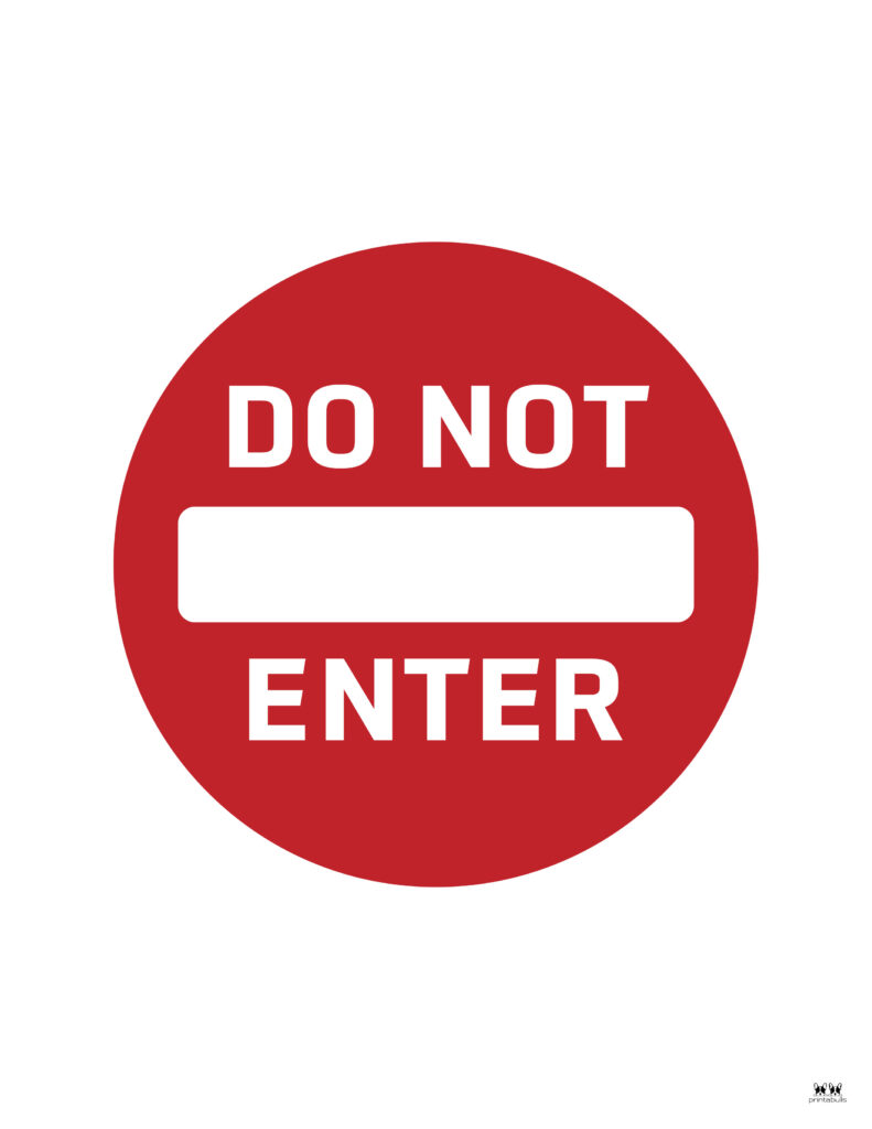 Printable-Do-Not-Enter-Sign-6