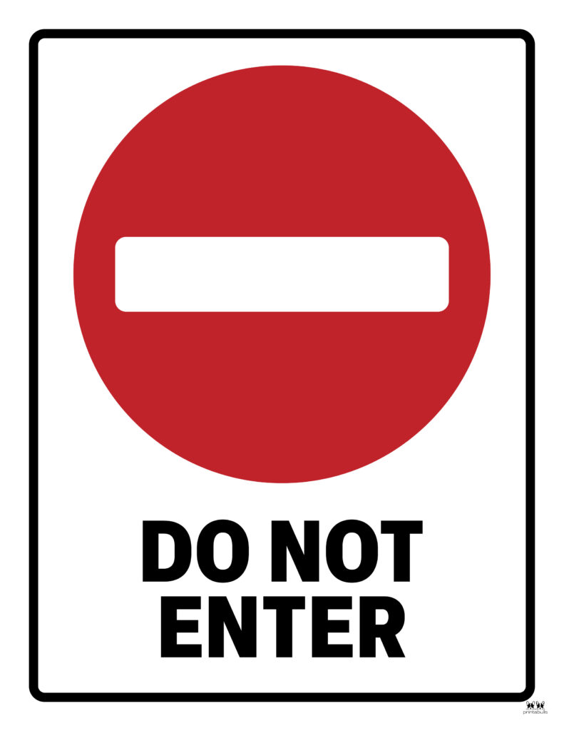Printable-Do-Not-Enter-Sign-7