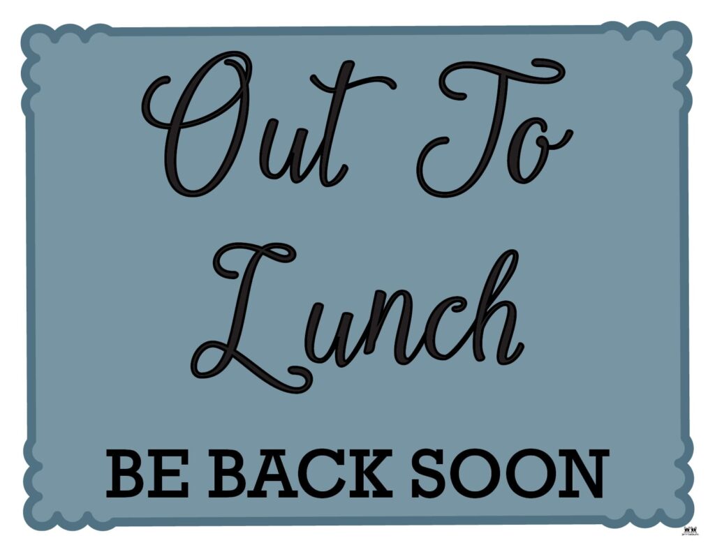 Printable-Out-To-Lunch-Sign-10