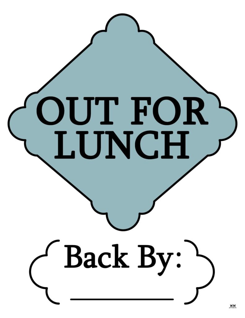 Printable-Out-To-Lunch-Sign-13