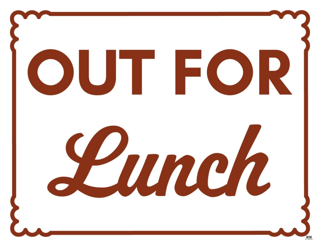 Printable-Out-To-Lunch-Sign-5