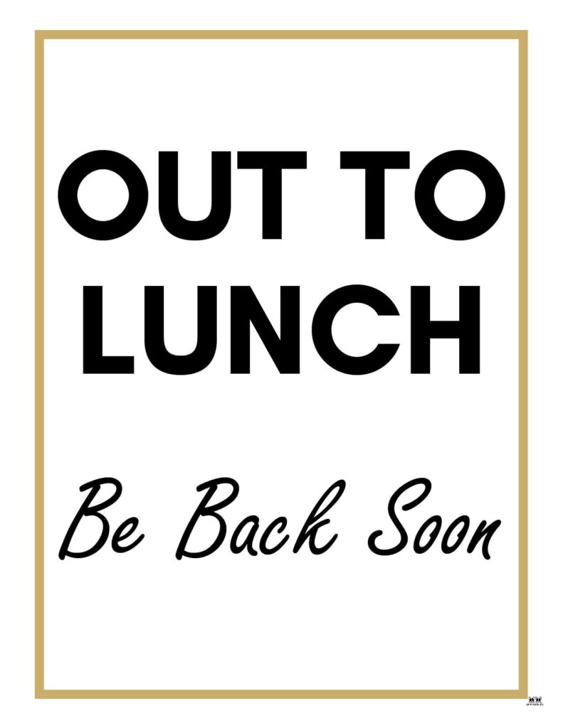 Printable-Out-To-Lunch-Sign-8