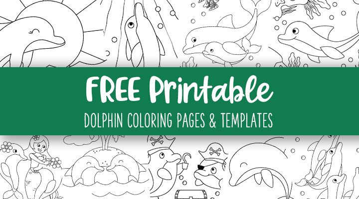 Printable-Dolphin-Coloring-Pages-And-Templates-Feature-Image