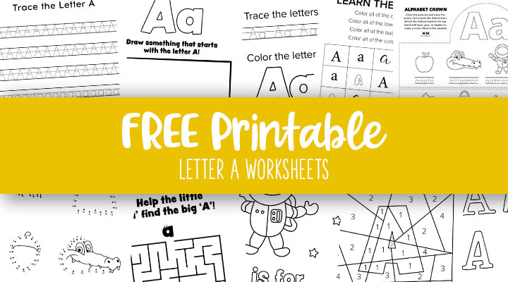 Letter A Worksheets - 50 FREE Printables