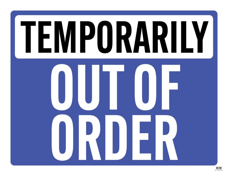 Out Of Order Signs 25 FREE Printable Signs Printabulls