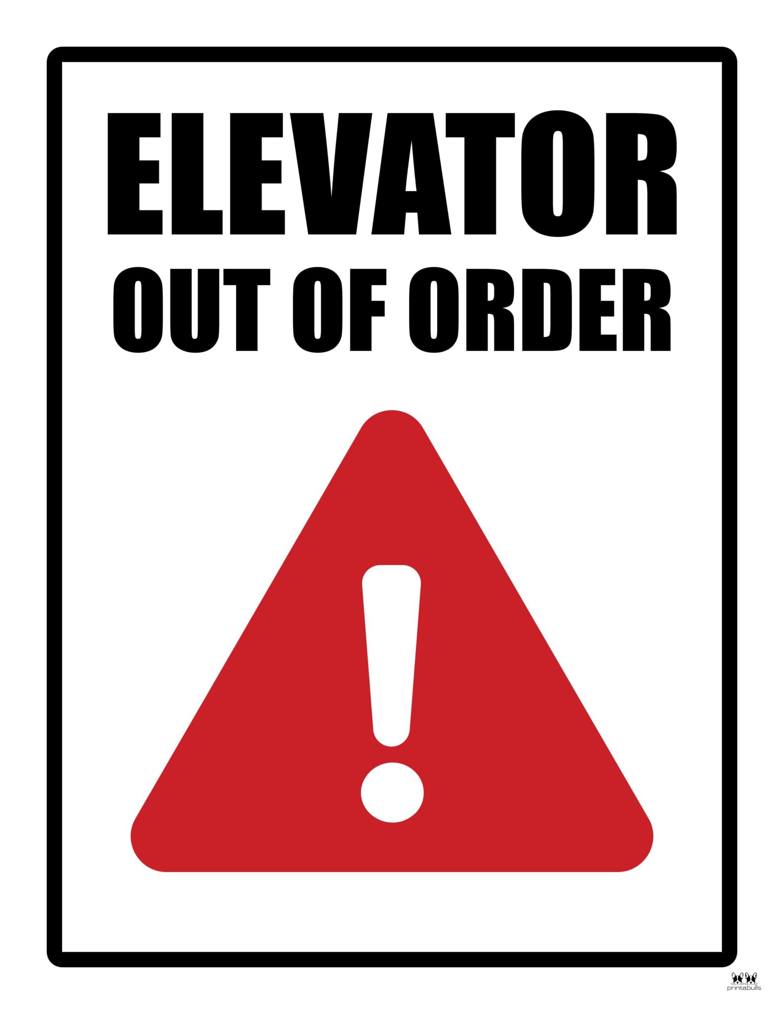 Out Of Order Signs 25 FREE Printable Signs Printabulls