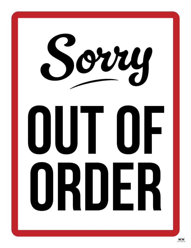 Out Of Order Signs (5 Free PDF Printables)