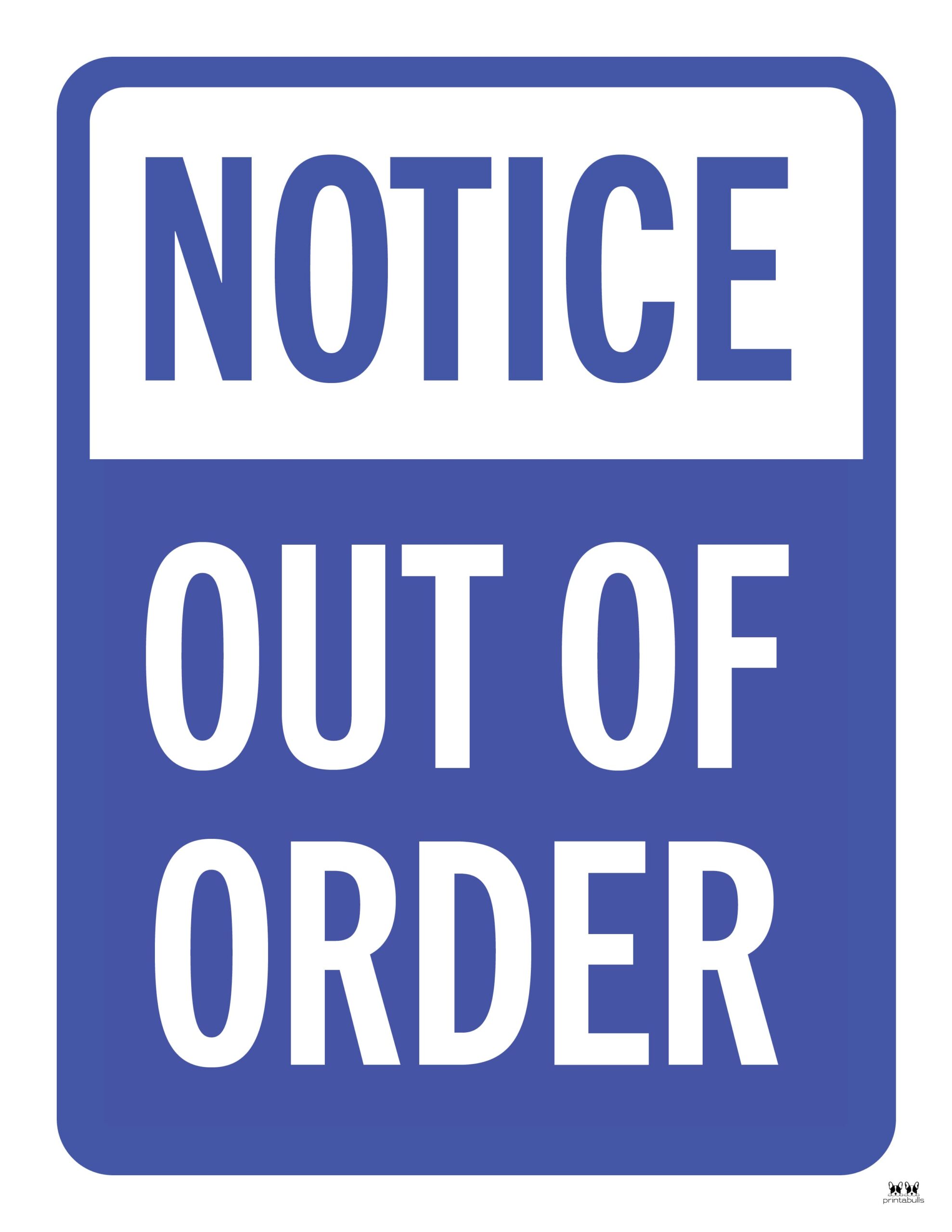 Out Of Order Signs 25 FREE Printable Signs Printabulls Out Of Order Signs 25 FREE Printable Signs Printabulls
