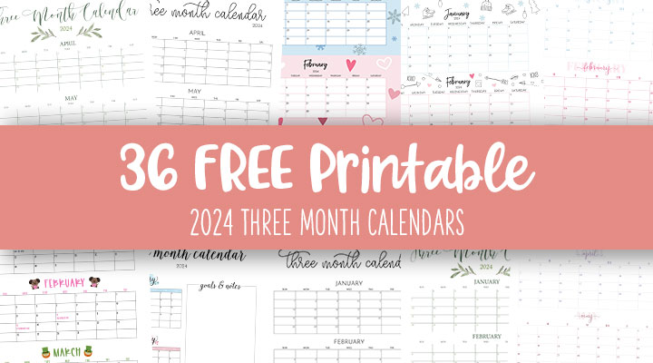 Printable-2024-Three-Month-Calendars-Feature-Image
