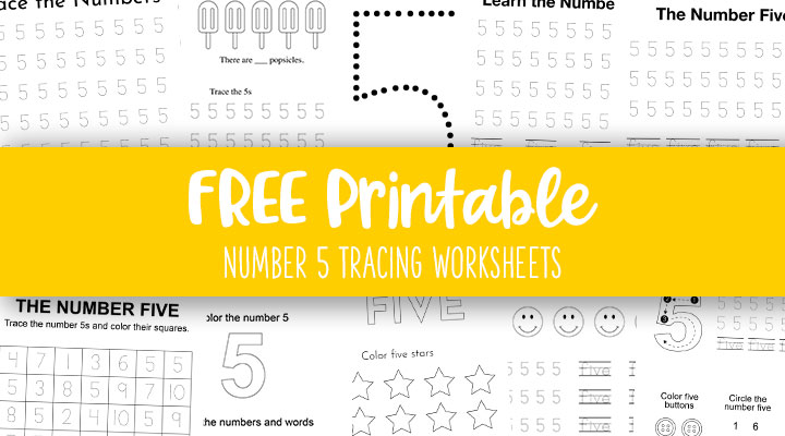 Printable-Number-5-Tracing-Worksheets-Feature-image