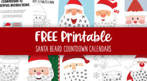 Santa Beard Countdown Calendars - 10 Pages | Printabulls
