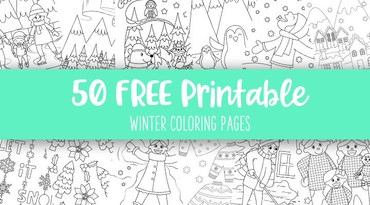 Winter Coloring Pages - 50 FREE Pages