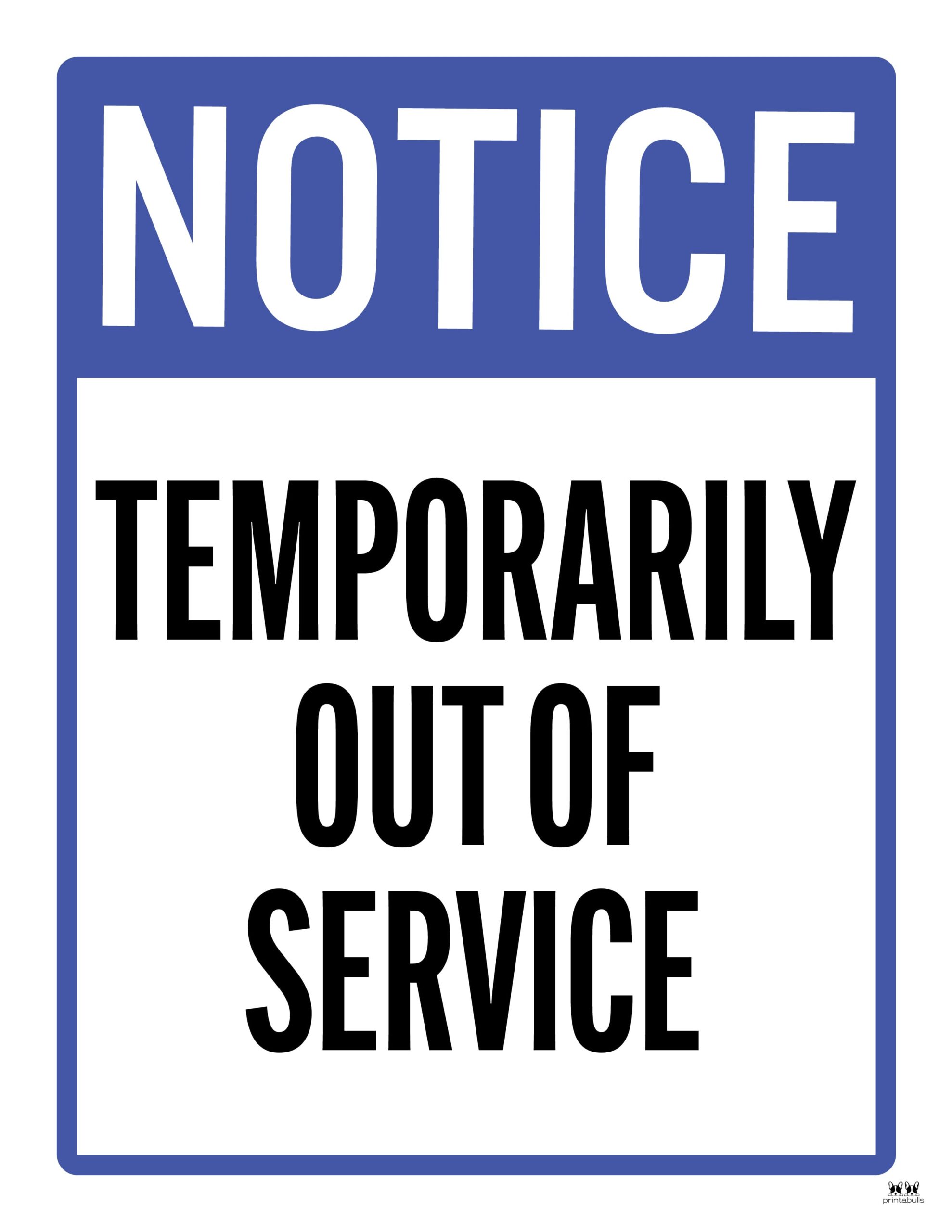 Out Of Service Signs 25 FREE Printables Printabulls
