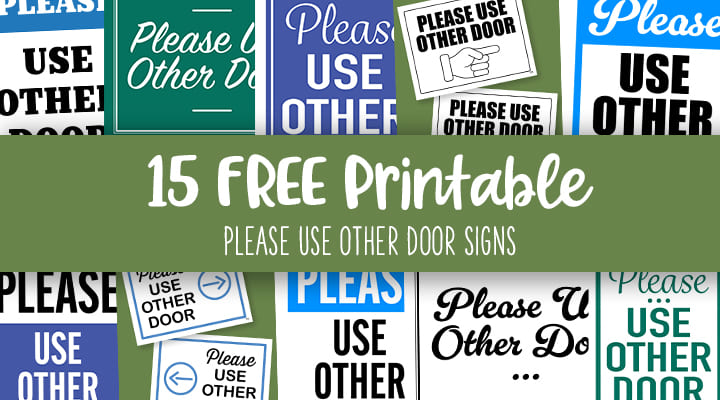 Printable-Please-Use-Other-Door-Signs-Feature-Image