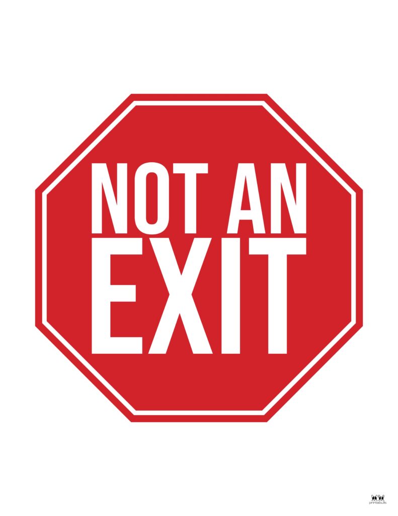 Printable-Not-An-Exit-Sign-6