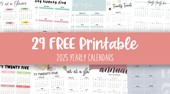 2025 Yearly Calendars - 29 FREE Printables | Printabulls