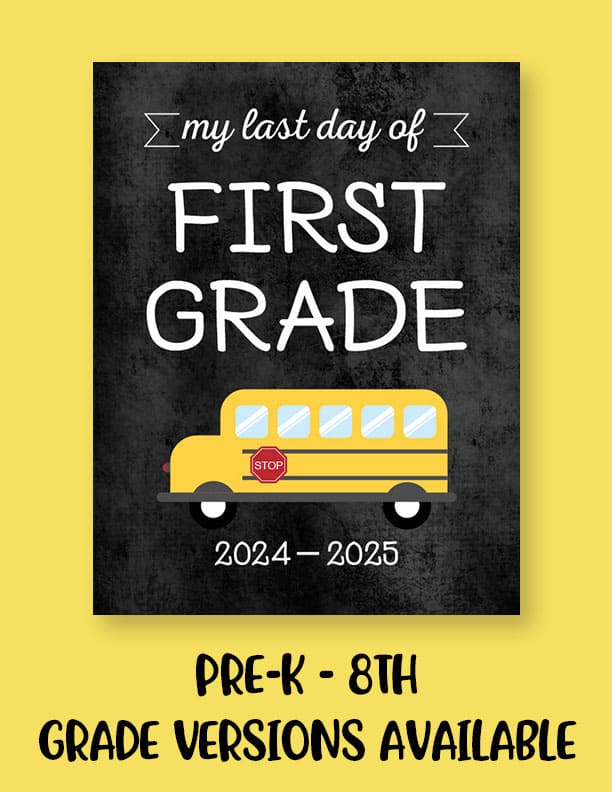 Printable-Last-Day-of-School-Sign-Set-27-2025