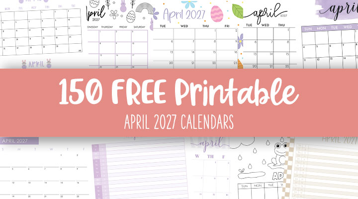 Printable-April-2027-Calendars-Feature-Image