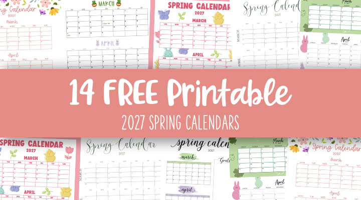 Printable-2027-Spring-Calendars-Feature-Image