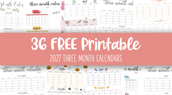Printable-2027-Three-Month-Calendars-Feature-Image