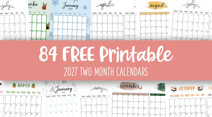 Printable-2027-Two-Month-Calendars-Feature-Image
