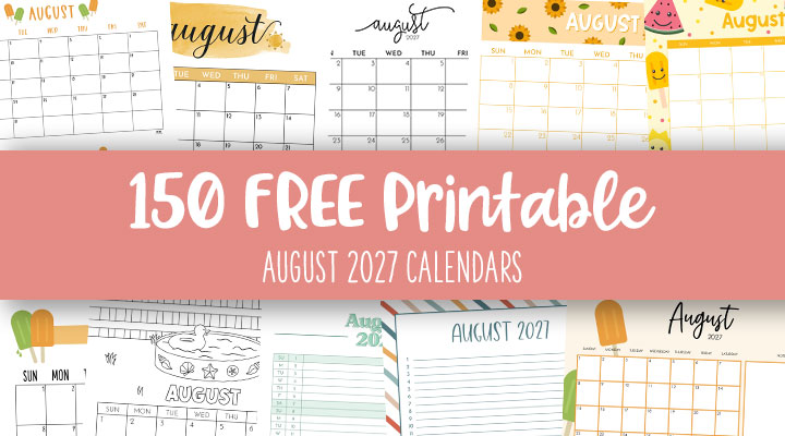 Printable-August-2027-Calendars-Feature-Image