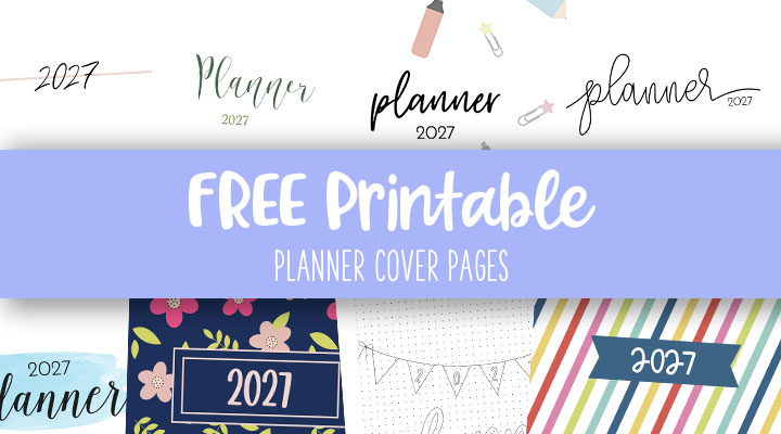 Printable-Planner-Cover-Pages-Feature-Image-2027